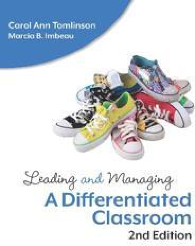 Leading and Managing a Differentiated Classroom