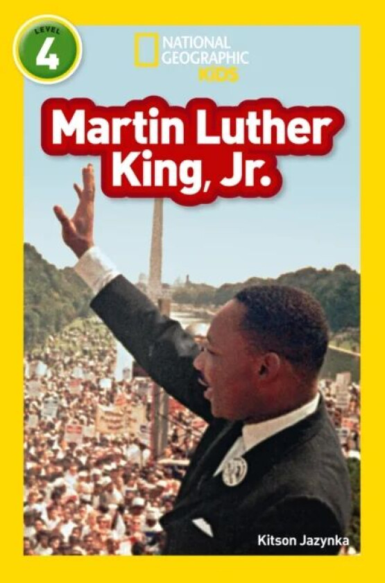 Martin Luther King, Jr av Kitson Jazynka, National Geographic Kids