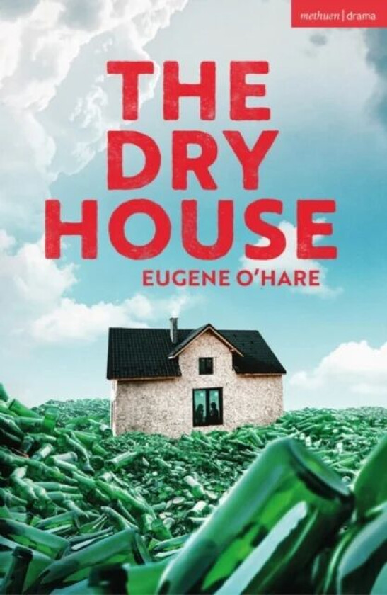 The Dry House av Eugene O'Hare