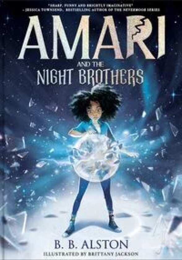 Amari and the Night Brothers av BB Alston