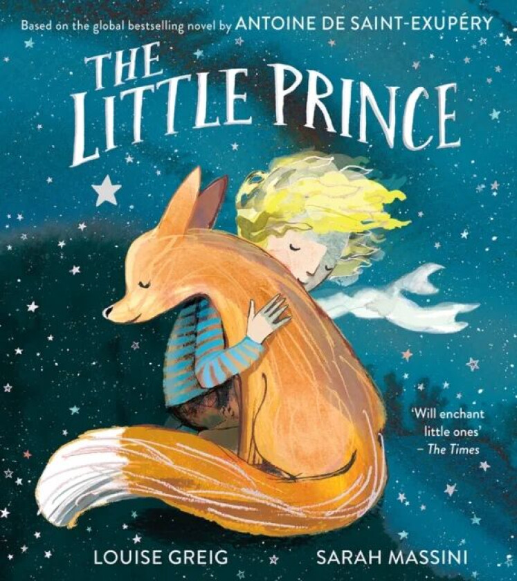 The Little Prince av Louise Greig, Antoine de Saint-Exupéry