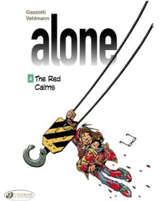 Alone 4 - The Red Cairns av Fabien Vehlmann