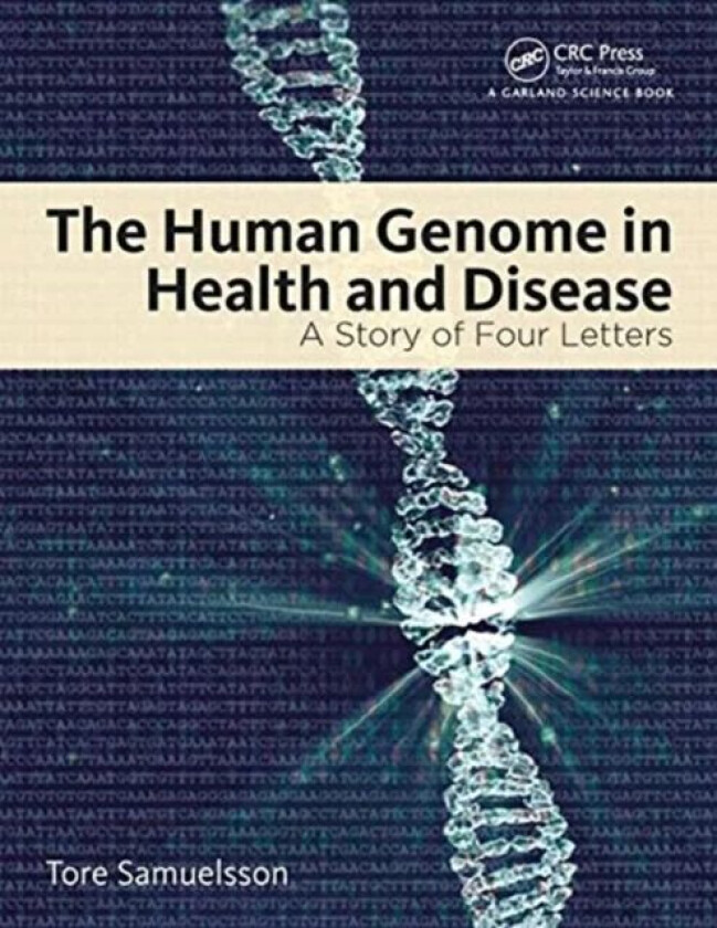 The Human Genome in Health and Disease av Tore Samuelsson