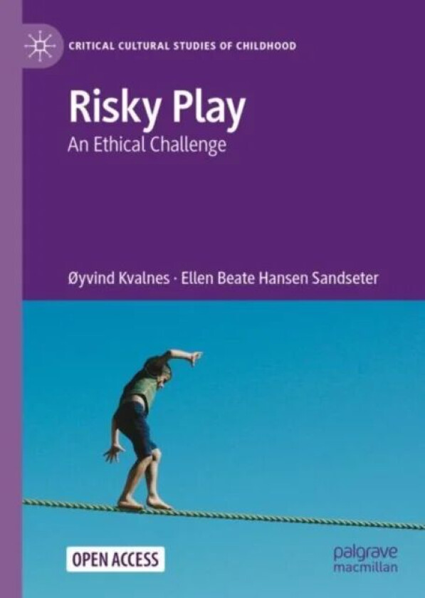 Risky Play av Oyvind Kvalnes, Ellen Beate Hansen Sandseter