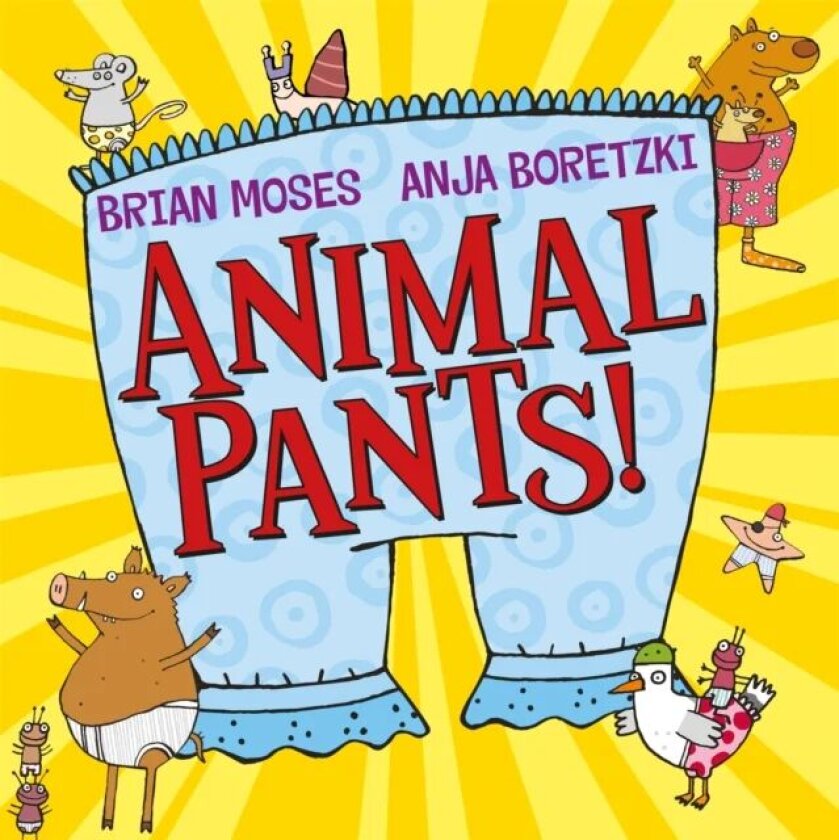 Animal Pants av Brian Moses
