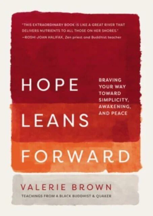 Hope Leans Forward av Valerie Brown