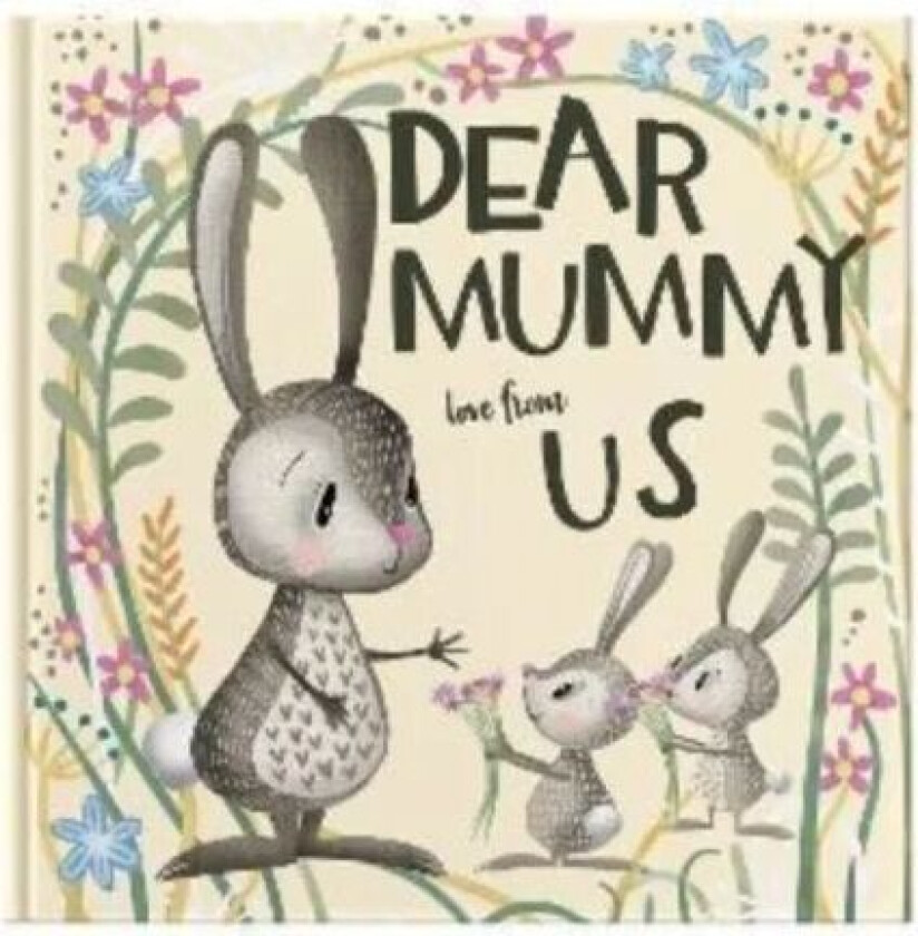 Dear Mummy Love From Us av Lucy Tapper