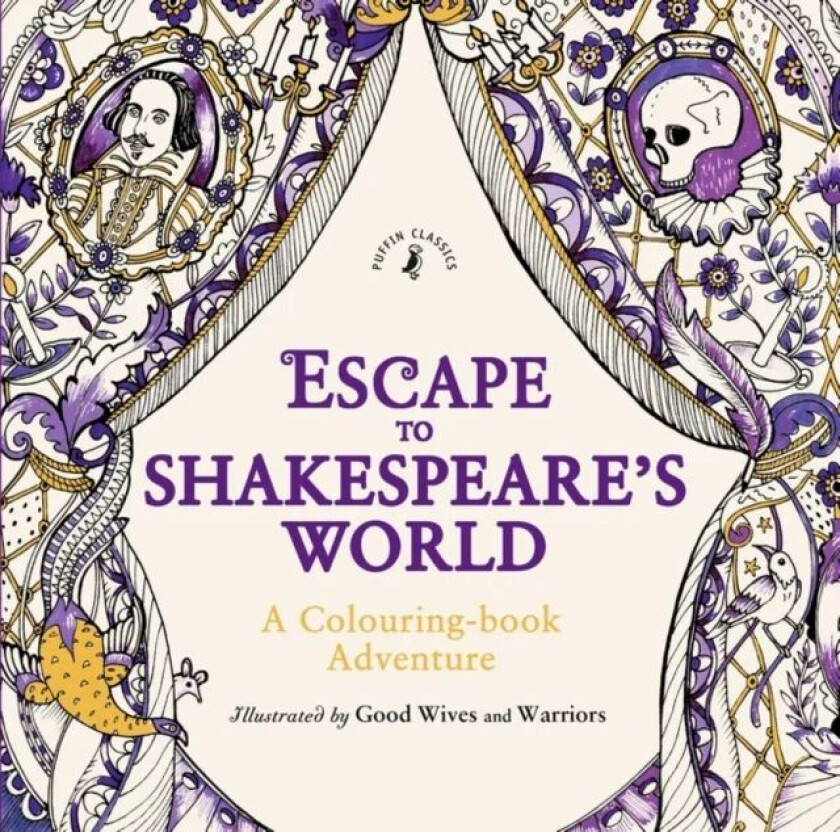 Escape to Shakespeare's World: A Colouring Book Adventure av William Shakespeare