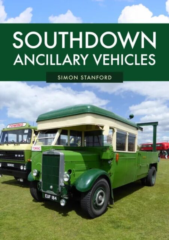 Southdown Ancillary Vehicles av Simon Stanford