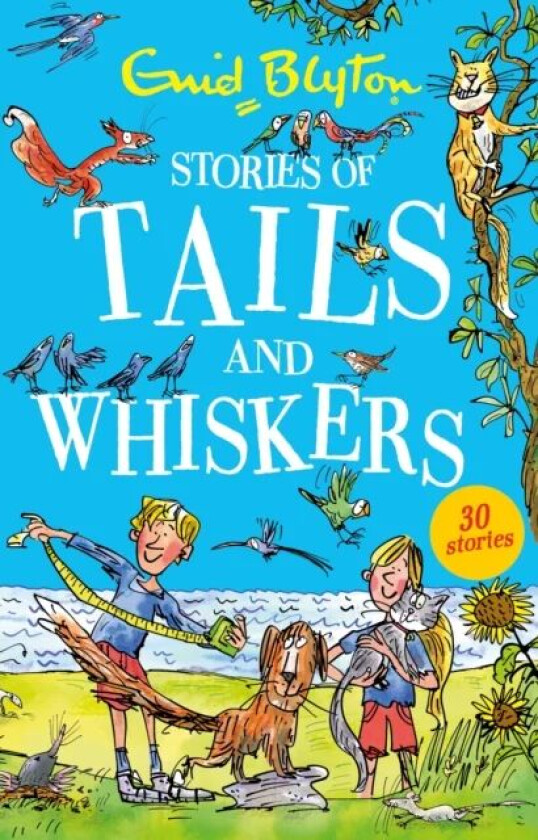 Stories of Tails and Whiskers av Enid Blyton