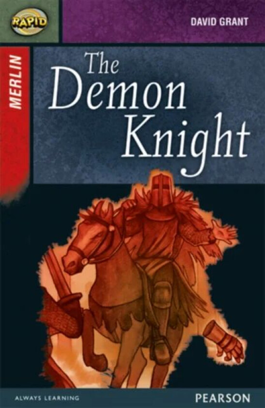 Rapid Stage 7 Set B: Merlin: The Demon Knight av Dee Reid, David Grant