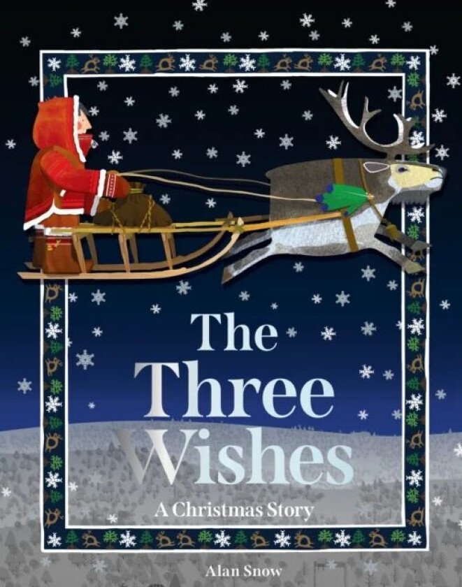 The Three Wishes av Alan Snow