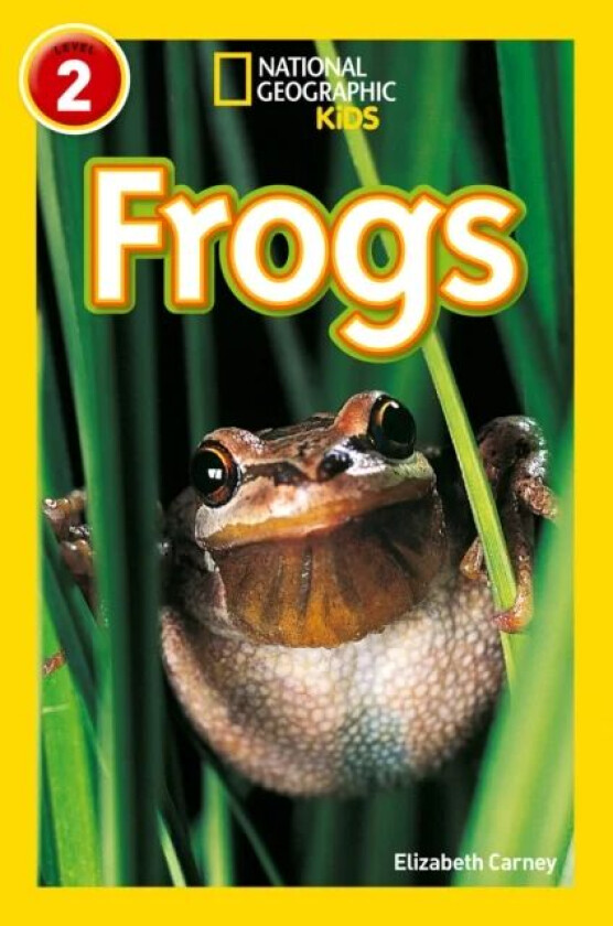 Frogs av Elizabeth Carney, National Geographic Kids