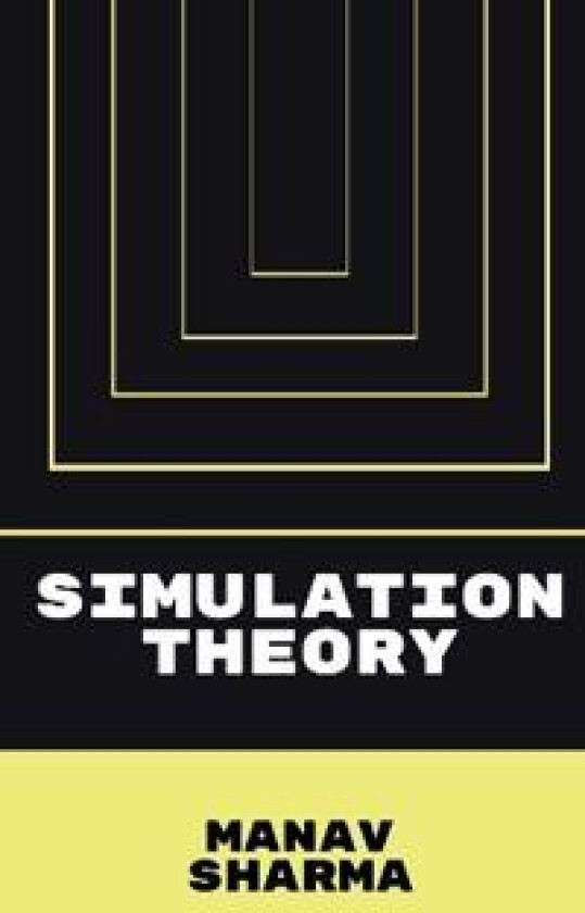 Simulation Theory