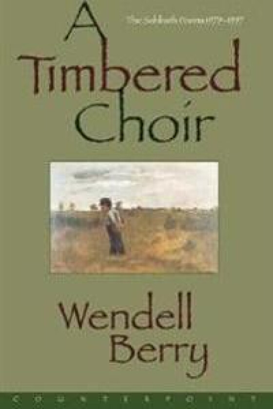A Timbered Choir