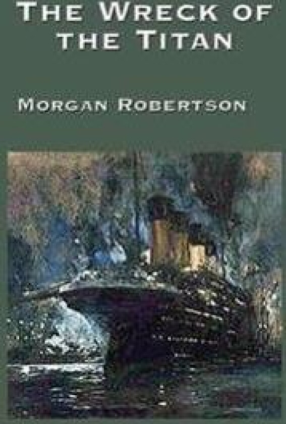 The Wreck of the Titan