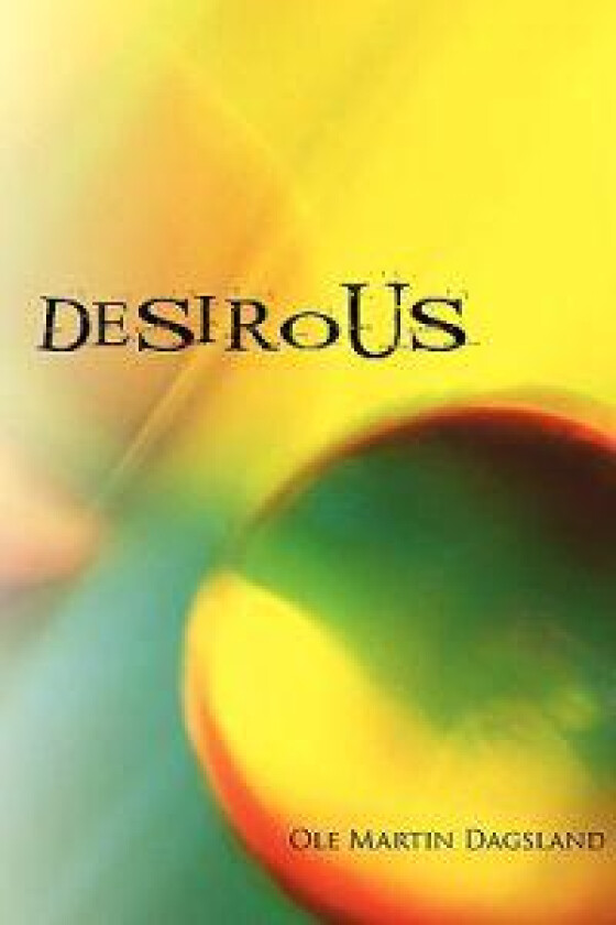 Desirous