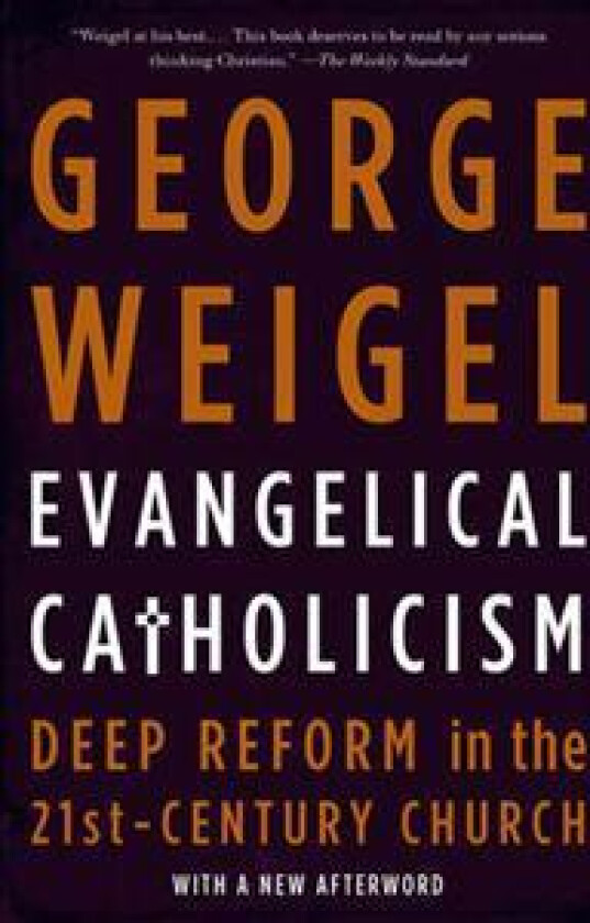 Evangelical Catholicism