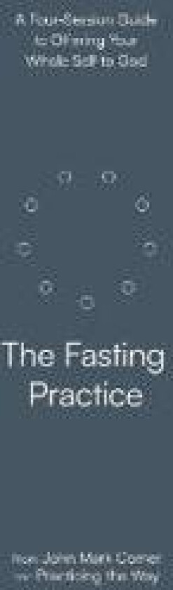 The Fasting Practice