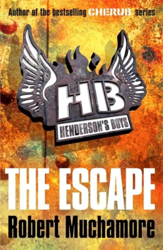 Henderson's Boys: The Escape av Robert Muchamore