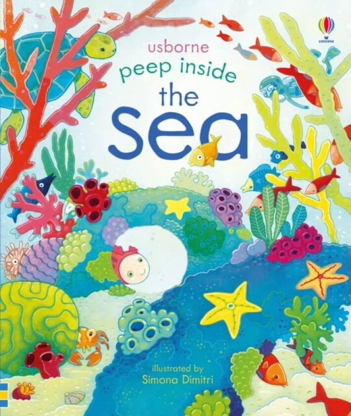 Peep Inside the Sea av Anna Milbourne