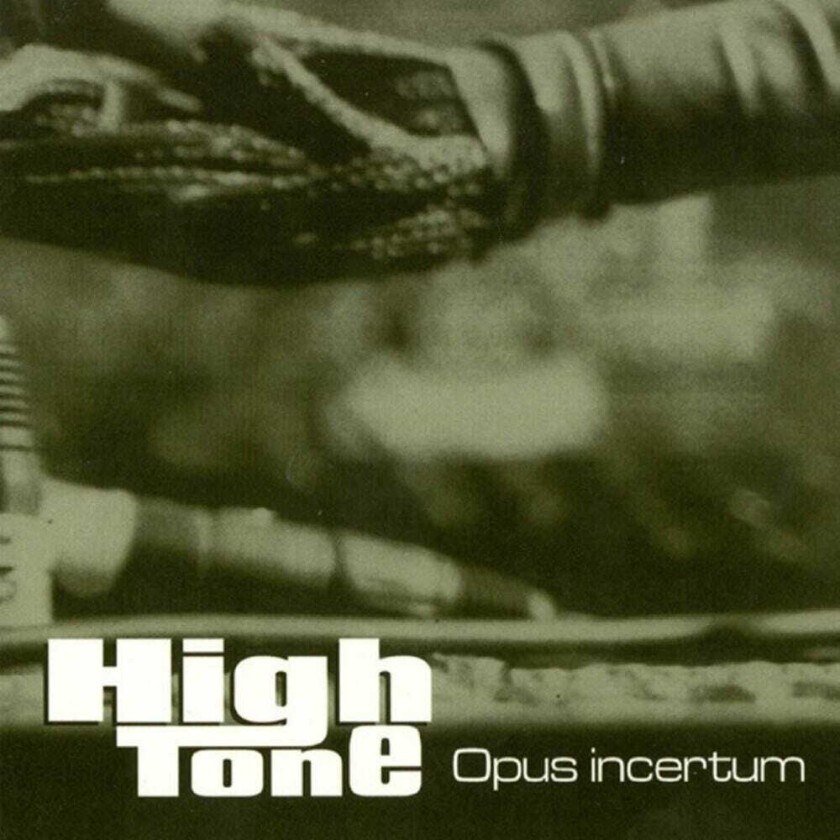 High Tone Opus Incertum LP/Vinyl