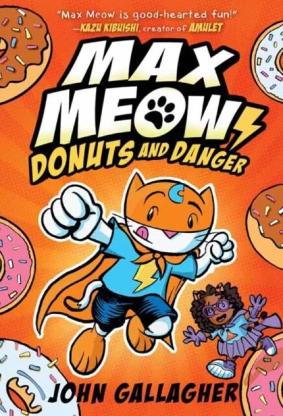 Max Meow, Cat Crusader Book 2 av John Gallagher