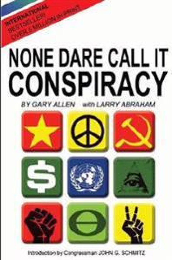 None Dare Call It Conspiracy