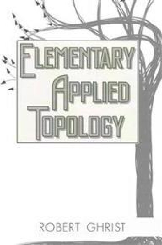 Elementary Applied Topology