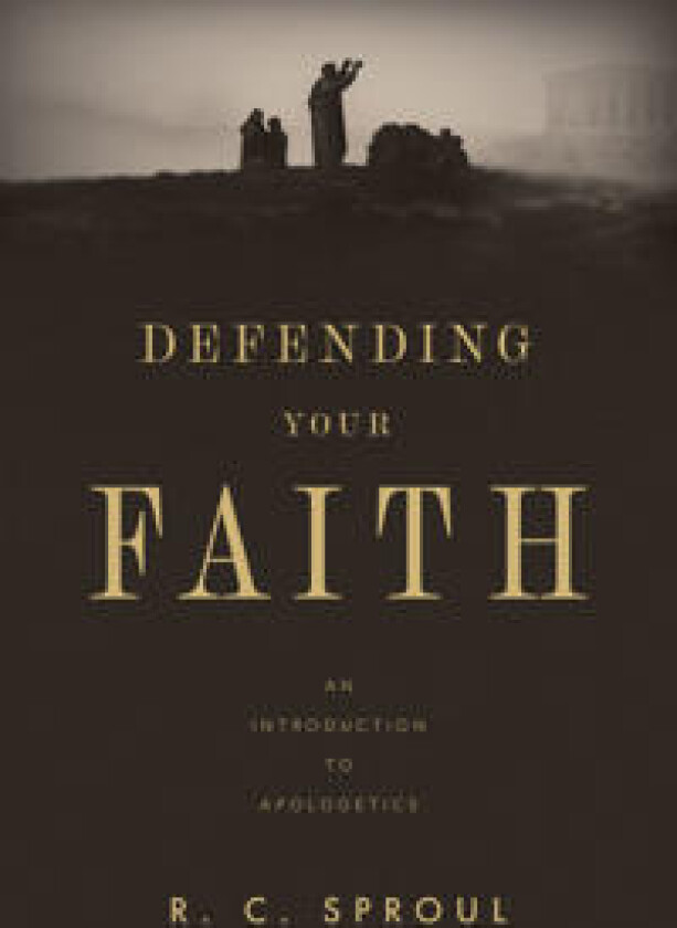 Defending Your Faith