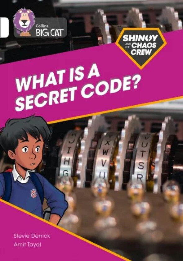 Shinoy and the Chaos Crew: What is a secret code? av Stevie Derrick