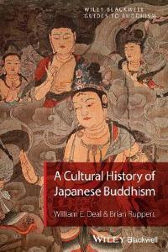 A Cultural History of Japanese Buddhism