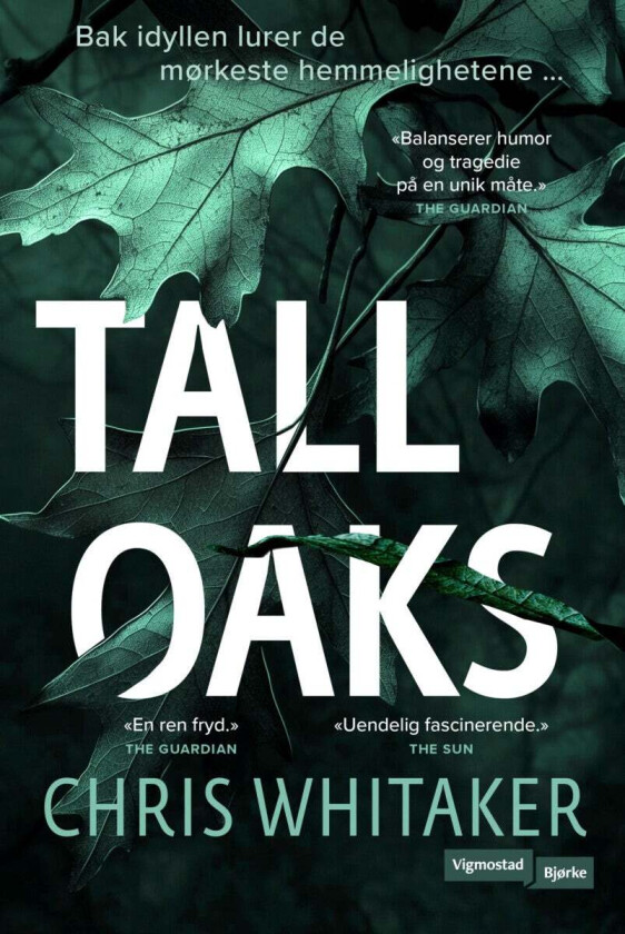 Tall oaks av Chris Whitaker