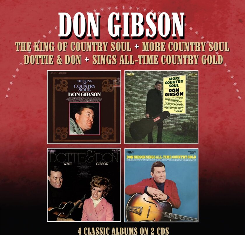 Don Gibson King Of Country Soul / More Country Soul / Dottie & Don / Sings AllTime Country Gold CD