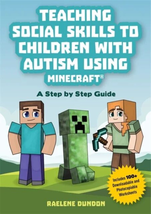 Teaching Social Skills to Children with Autism Using Minecraft (R) av Raelene Dundon
