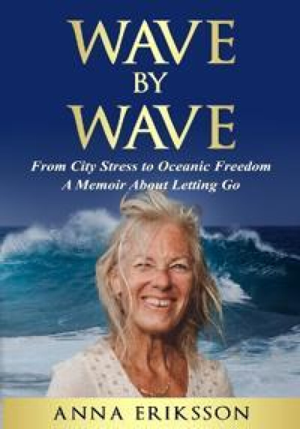 Wave by Wave