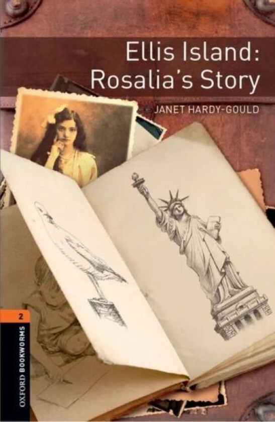 Oxford Bookworms Library: Level 2:: Ellis Island: Rosalia's Story av Janet Hardy-Gould