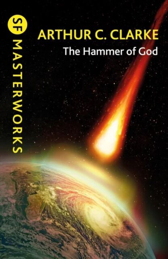 The Hammer of God av Sir Arthur C. Clarke