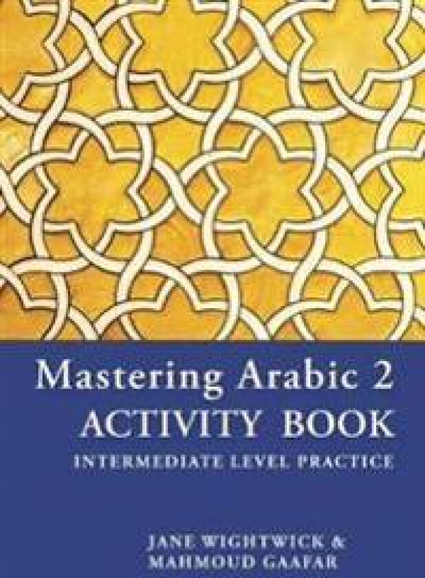 Mastering Arabic 2 Activity Book