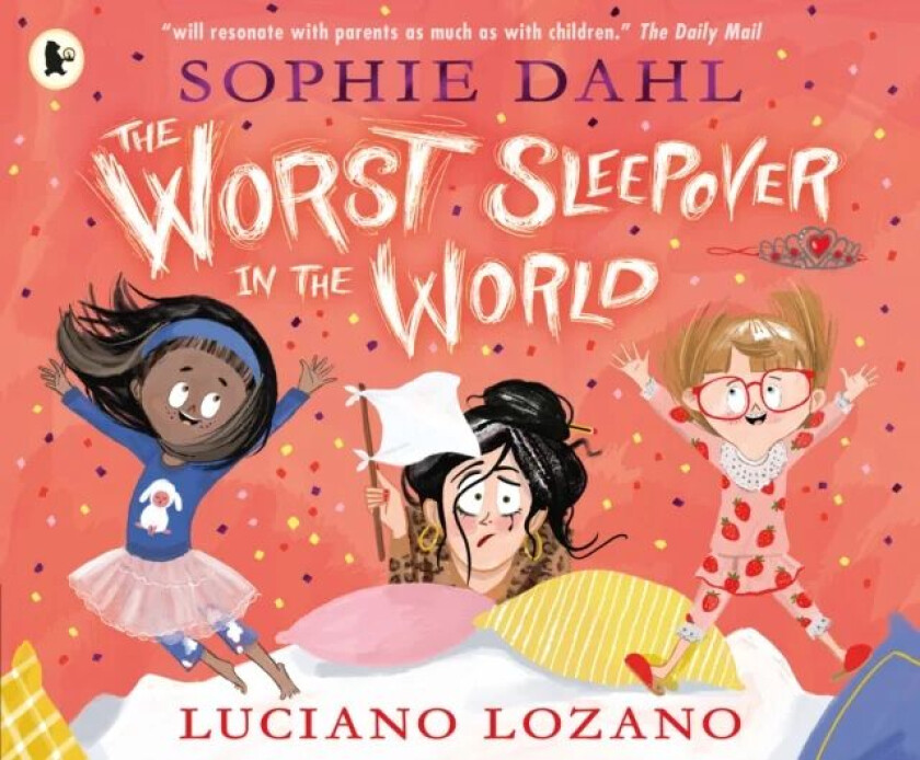 The Worst Sleepover in the World av Sophie Dahl