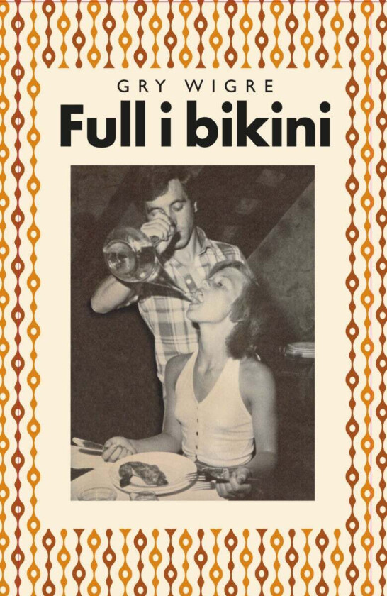 Full i bikini av Gry Wigre