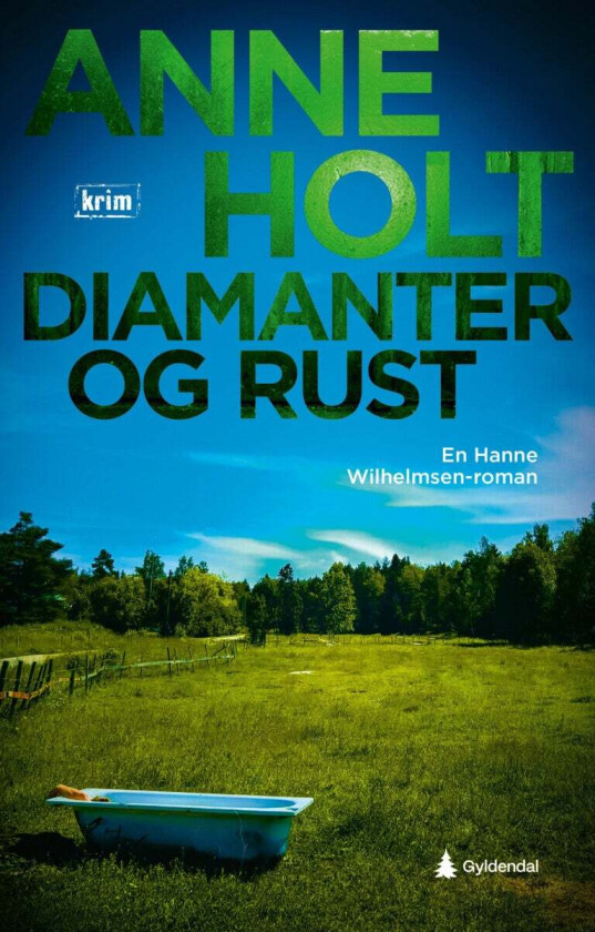 Diamanter og rust av Anne Holt - Personlig Signert