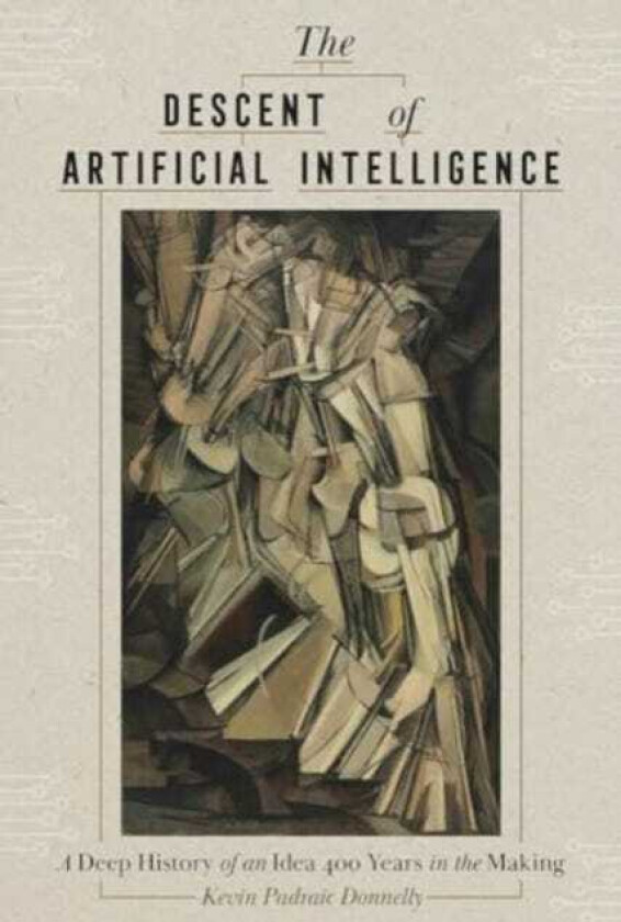 The Descent of Artificial Intelligence Scenes from the Deep History of a Field 400 Years in the Making