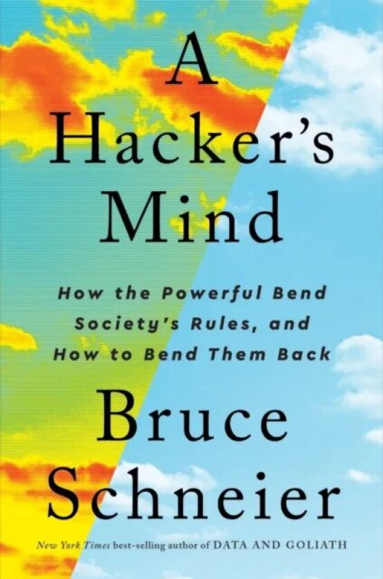 A Hacker's Mind av Bruce (Harvard Kennedy School) Schneier