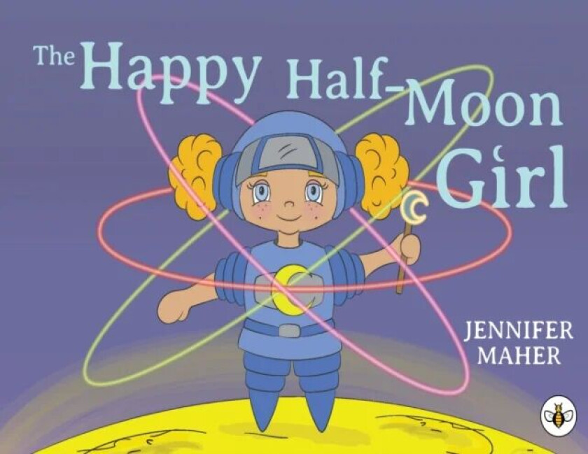 The Happy Half-Moon Girl av Jennifer Maher