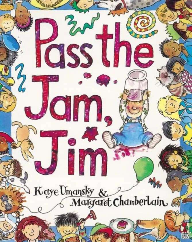 Pass The Jam, Jim av Kaye Umansky