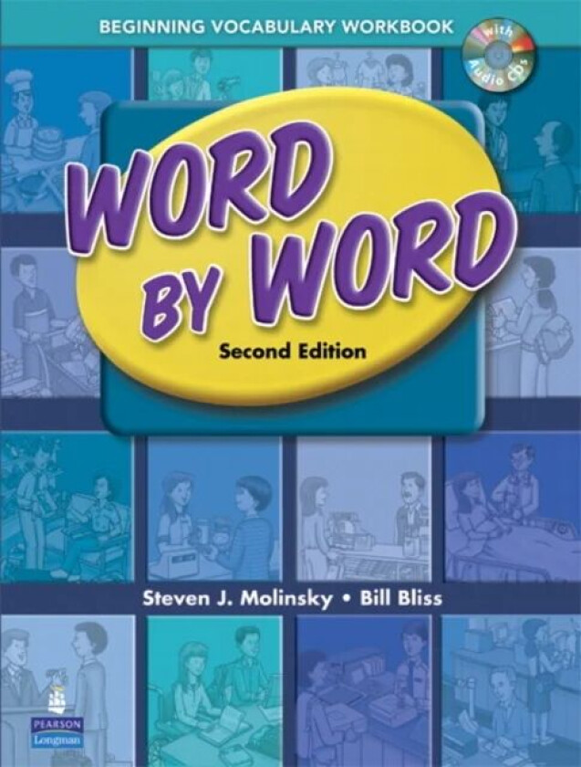 Word by Word Picture Dictionary Beginning Vocabulary Workbook av Steven Molinsky, Bill Bliss