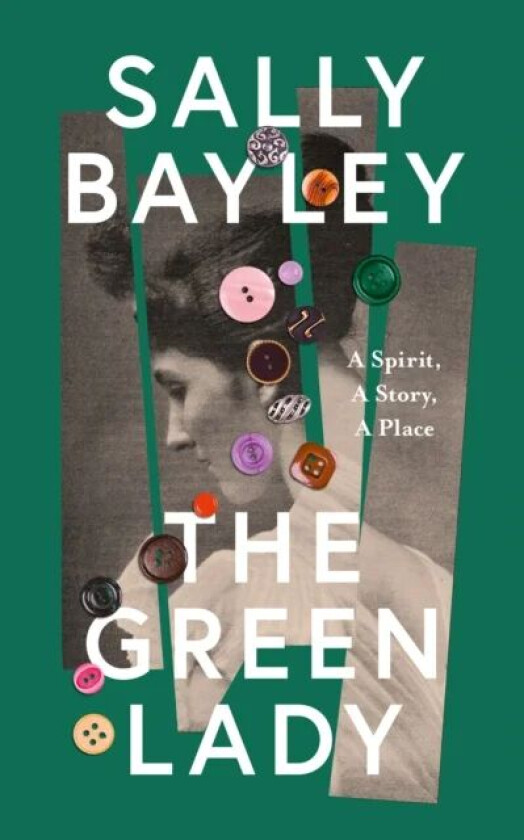 The Green Lady av Sally Bayley