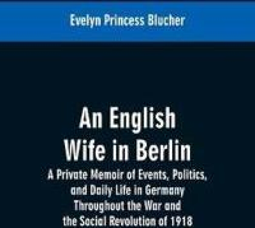 An English Wife in Berlin