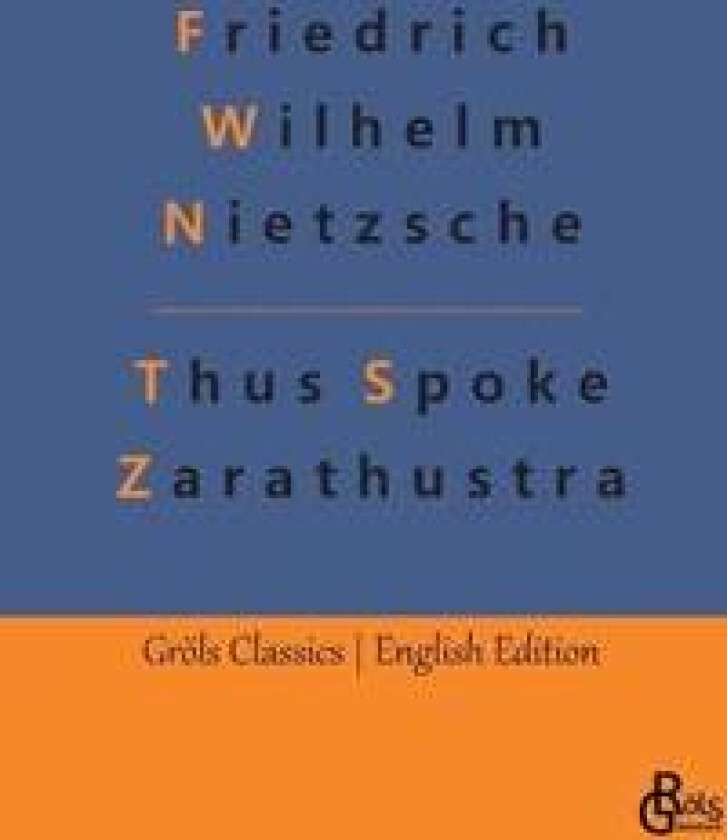 Thus Spoke Zarathustra